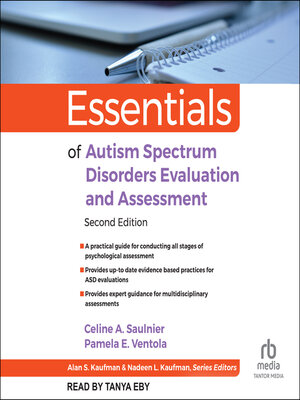 cover image of Essentials of Autism Spectrum Disorders Evaluation and Assessment